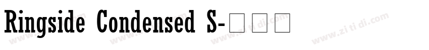 Ringside Condensed S字体转换